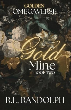 Gold Mine – J. R. Roberts