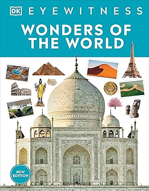 Eyewitness Wonders of the World - DK Eyewitness Wonders of the World - DK