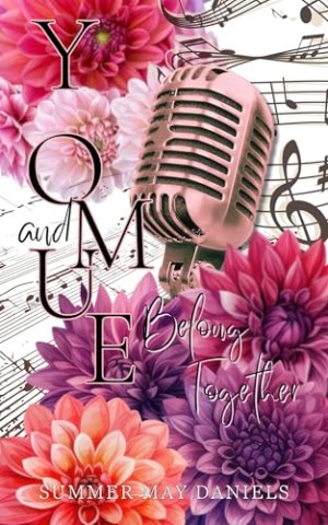 Cover: Summer May Daniels - You and Me: Belong Together
