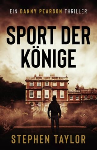 Cover: Stephen Taylor - Sport der K&ouml;nige