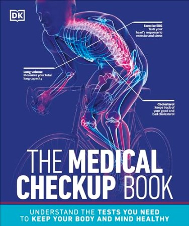 1a9f27dbe0662ec003705cb32fcee3e5 - The Medical Checkup Book - DK