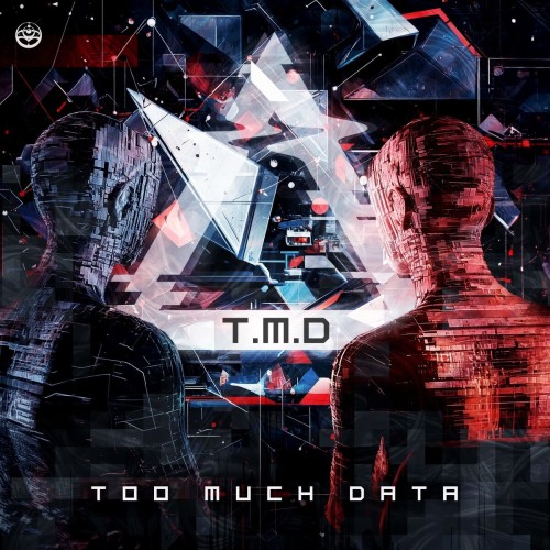 Too Much Data - T.M.D (2025)
