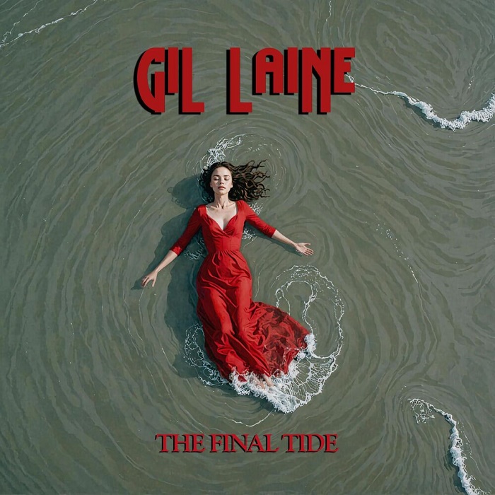 Gil Laine - The Final Tide 2025