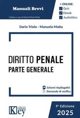 Dario Primo Triolo, Maria Lina Matta - Diritto penale. Parte generale 2025 (2025)