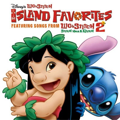 Disney's Lilo & Stitch: Island Favorites Soundtrack 