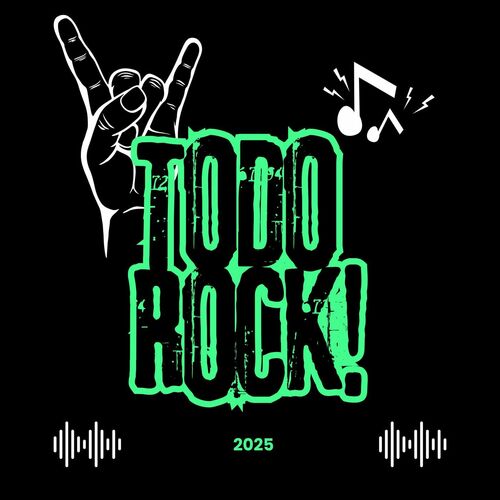 Todo Rock! 2025 (2025) FLAC