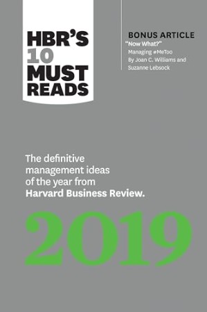34016a794b5a5e6adf2a9c230278b204 - HBR's 10 Must Reads (2019) - Janina Maschke