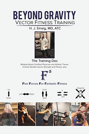 4fef6c1326a87a9f49f410278127d512 - Beyond Gravity Vector Fitness Training - MD Einsig