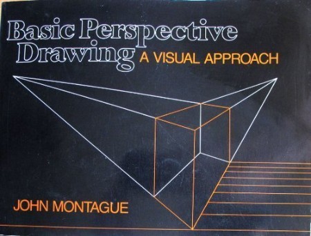 Basic Perspective Drawing – John Montague