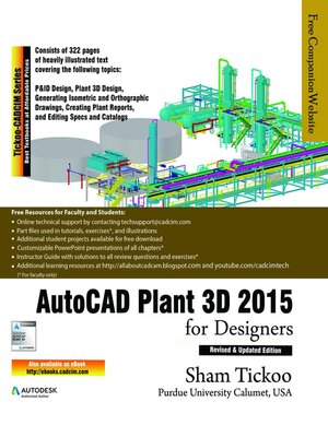 AutoCAD Plant 3D (2021) for Designers, 6th Edition – Sham Tickoo AutoCAD Plant 3D (2021) for Designers, 6th Edition – Sham Tickoo