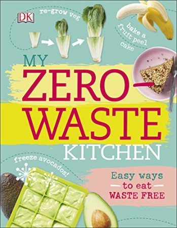 My Zero-Waste Kitchen – Kate Turner