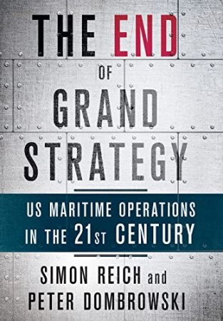 The End of Grand Strategy – First Century – Simon Reich The End of Grand Strategy – First Century – Simon Reich