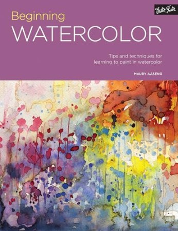 Beginning Watercolor – Maury Aaseng