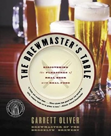 The Brewmaster’s Table – Garrett Oliver