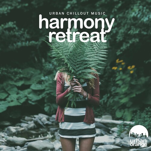 Harmony Retreat Urban Chillout Music (2025) FLAC