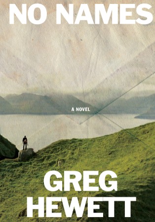 No Names – Greg Hewett No Names – Greg Hewett