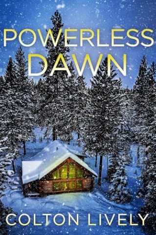 Cover: Colton Lively - Powerless Dawn