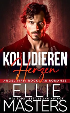 Cover: Ellie Masters - Kollidieren Herzen