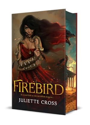 Firebird – Juliette Cross Firebird – Juliette Cross