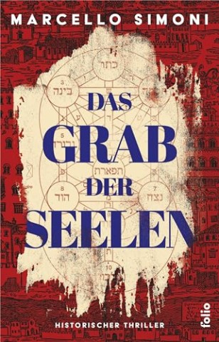 Cover: Simoni, Marcello - Das Grab der Seelen