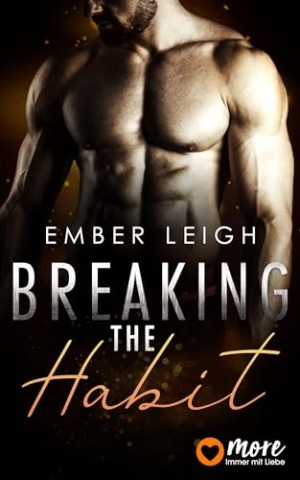 Cover: Ember Leigh - Breaking the Habit (Breaking Serie 4)
