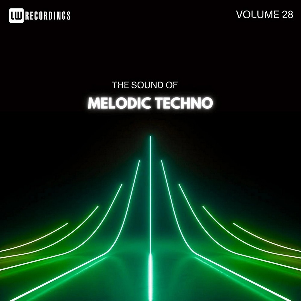 The Sound Of Melodic Techno, Vol. 28 (2025)