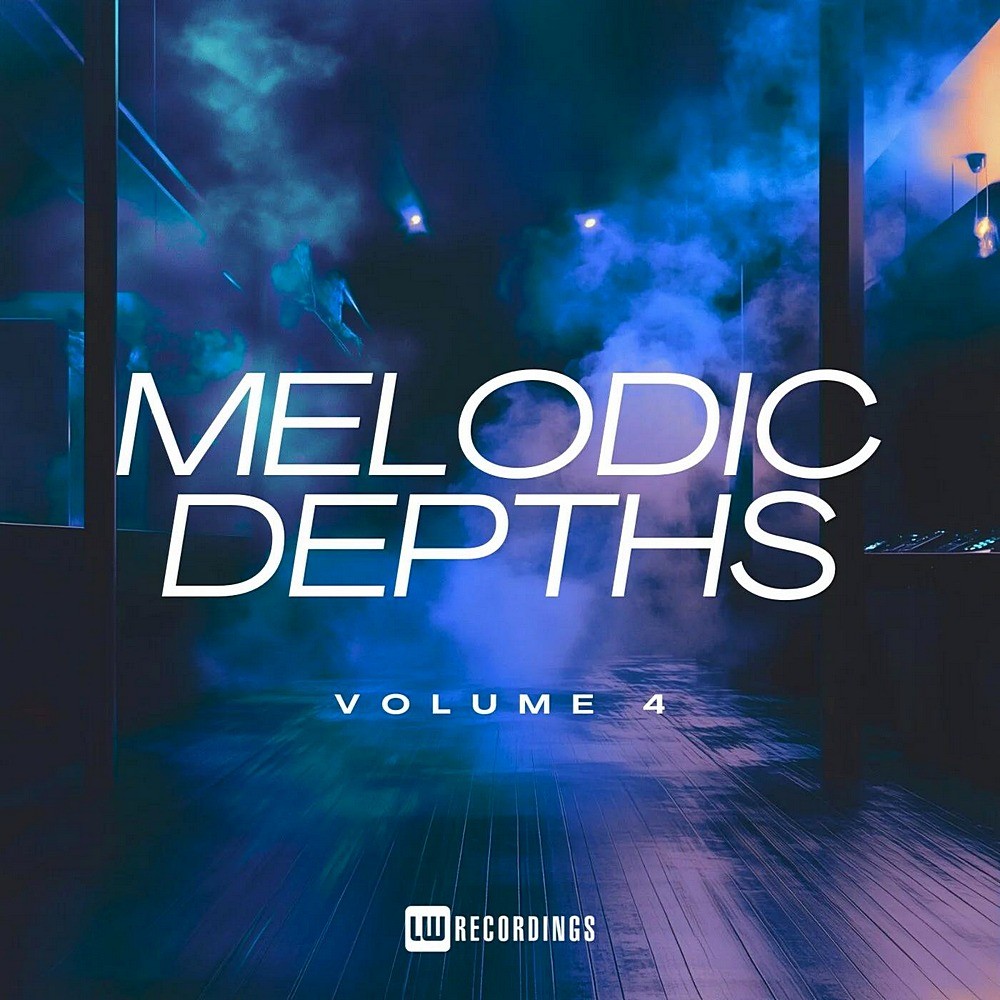Melodic Depths, Vol. 04 (2025)