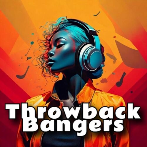 Throwback Bangers 100 Hits from the 00's (2025)