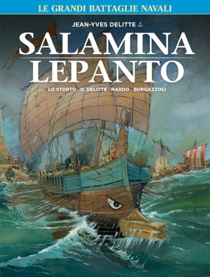 Cosmo Serie Blu 129 - Le grandi battaglie navali 1, Salamina - Lepanto (Cosmo 2023-07-15)