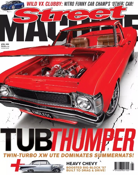 Street Machine Australia - April 2025