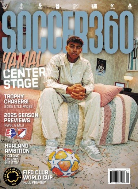 Soccer 360 Magazine - Issue 109, June 05, 2025