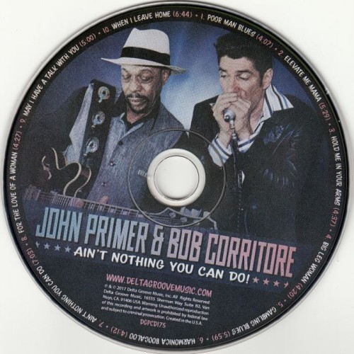 John Primer & Bob Corritore - Ain't Nothing You Can Do! (2017) Lossless John Primer & Bob Corritore - Ain't Nothing You Can Do! (2017) Lossless