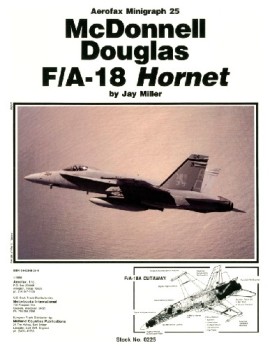 McDonnell Douglas F/A-18 Hornet (Aerofax Minigraph 25)