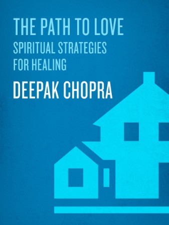The Path to Love – Chopra