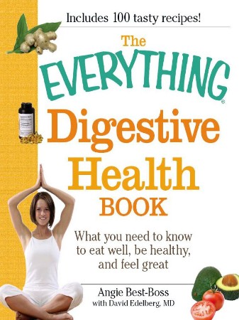 The Everything Digestive Health Book – Best-Boss
