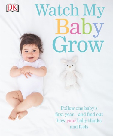 Watch My Baby Grow – DK