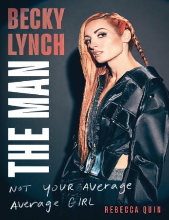 Becky Lynch – Quin Becky Lynch – Quin