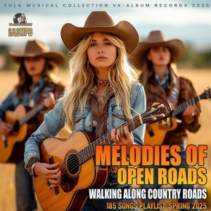 Melodies Of Open Roads (2025)