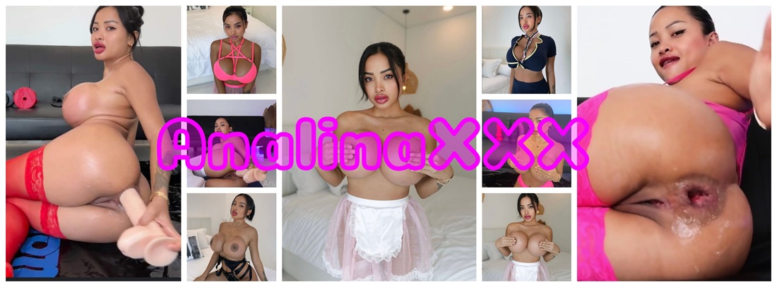 AnalinaXXX 2025 / Analina s Extreme Anal and Big Toy Collection
