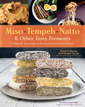 MISO TEMPEH NATTO & OTHER TASTY FERMENTS – SHOCKEY