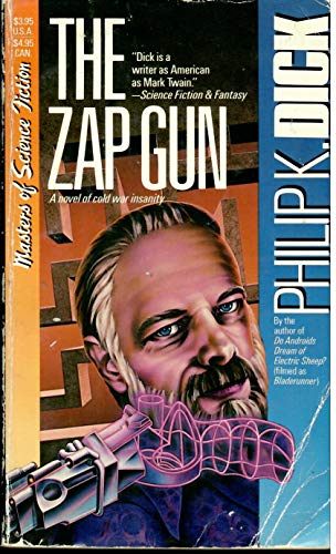Philip K. Dick – The Zap Gun
