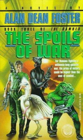 Alan Dean Foster - The Spoils of War