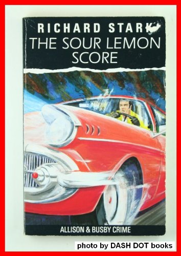 Richard Stark - The Sour Lemon Score
