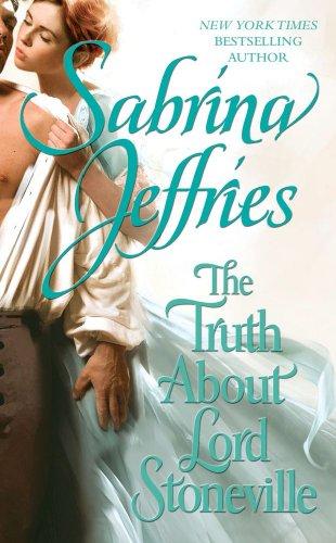Sabrina Jeffries – The Truth About Lord Stoneville (Hellions Of Halstead Hall #1)