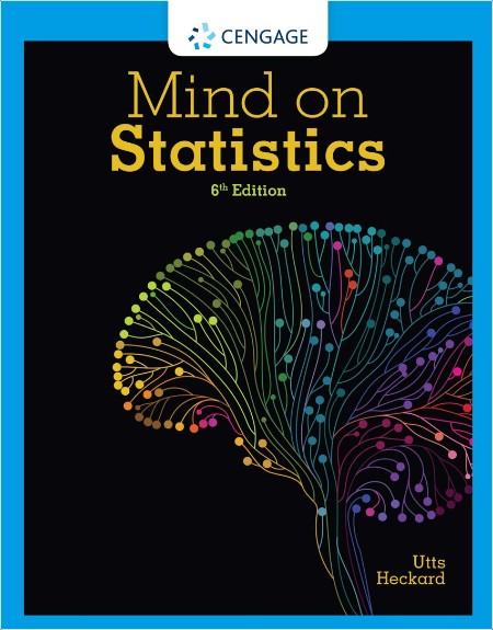 Utts J , Heckard R Mind on Statistics 6ed 2022