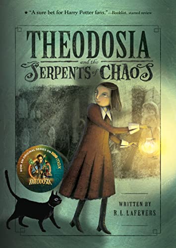 R. L. LaFevers – Theodosia and the Serpents of Chaos