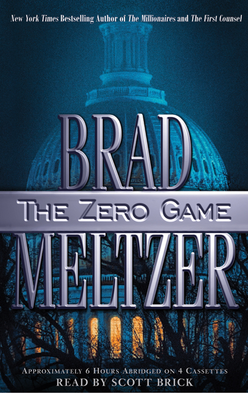 Brad Meltzer – The Zero Game