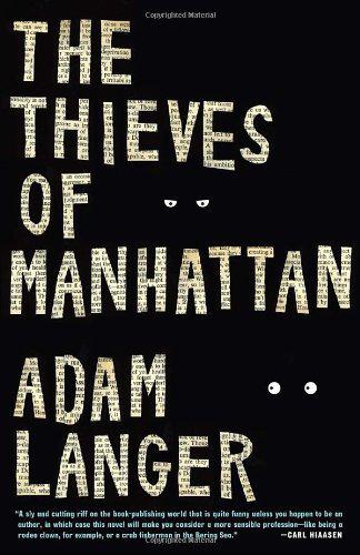 Adam Langer - The Thieves of Manhattan