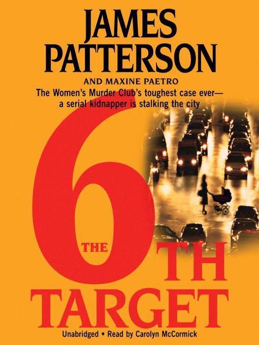 James Patterson, Maxine Paetro - The 6th Target (Women's Murder Club #6)