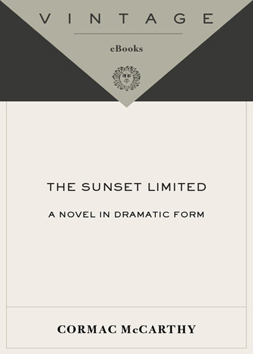 Cormac McCarthy – The Sunset Limited